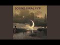 Sound Viral Fyp