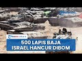 500 Kendaraan Lapis Baja Israel Hancur Dibom Pasukan Perlawanan, Kerugian Meningkat Signifikan