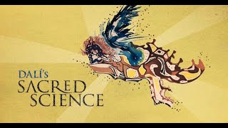 Dalí's Sacred Science: An Introduction