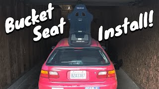 Bucket Seat Install | Novice Track Civic EG #15