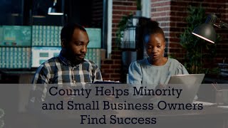 Minority, Women, and Small Business Owners Find Success through Hillsborough County Services