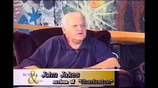 BOOKS \u0026 AUTHORS | John Jakes, Author of \