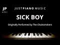 Sick Boy (Piano Accompaniment) The Chainsmokers