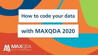 How to code your data with MAXQDA 2020