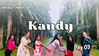 KANDY | මහනුවර | Day 03 | Kandy - Matale Trip| Travel Vlog @Blissful_Trails