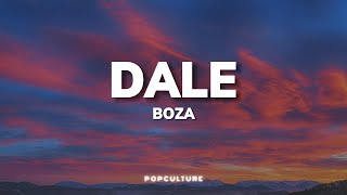 Boza - Dale (LETRA)