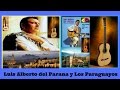 Luis Alberto del Paraná y Los Paraguayos 1926-1974 In Memoriam 2017