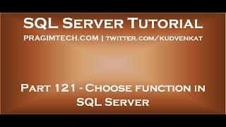 Choose function in SQL Server
