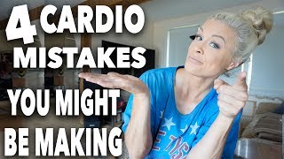 4 CARDIO Mistakes And How To Avoid Them