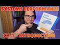 Systems Performance - Chapter 1: Introduction