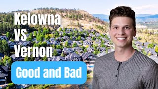 Kelowna vs. Vernon: Discover the Best in BC Interior Living!