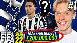 SIGNING DYBALA!! $200,000,000 BUDGET FOR NEW SEASON!! 🤑 FIFA 22 Tottenham Hotspur Career Mode EP1 S2