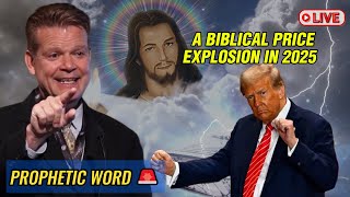 Bo Polny PROPHETIC WORD - A Biblical Price Explosion in 2025.