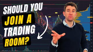 Should You Consider Joining a Trading Room!? 🌱