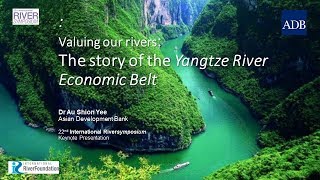 Valuing our Rivers: The story of the Yangtze River Economic Belt