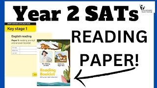 Year 2 SATs 2024 (Reading) Walkthrough