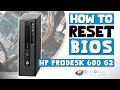 How to reset bios HP PRODESK 600 G2