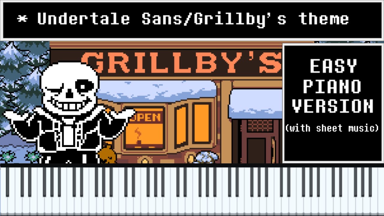 Undertale OST: Sans/Grillby's PIANO TUTORIAL + SHEET MUSIC - YouTube