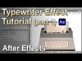 Typewriter Effect (After Effects Tutorial - pt 1)