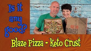 Blaze Pizza Keto Crust review