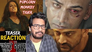 Popcorn Monkey Tiger Teaser Reaction | Daali Dhananjay,Suri,Nivedita,Charan Raj | PRK Audio | #Oyepk