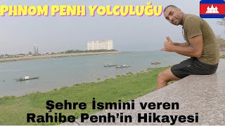 PHNOM PENH Yolculuğu ilk gün ilk izlenimler Phnom Penh Kamboçya Vlog KH 🇰🇭 #90