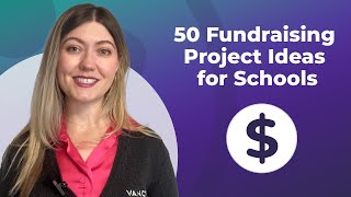 50 Fundraising Project Ideas for Schools to Boost Revenue!