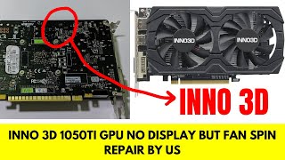 INNO3D 1050ti | No Display | Graphics Card | Repair | Low Cost #nodisplay #cod #repair #lowprice