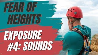 Using Soundscapes to Conquer Your Acrophobia Fears