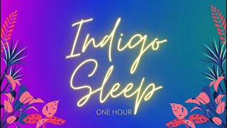 INDIGO SLEEP!  Deepest Sleep YET!  #indigosleep, #sleepaid #meditateandrelax #calmthemind #insomnia