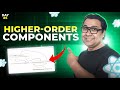 Master Higher Order Functions & Components in React || Day 05