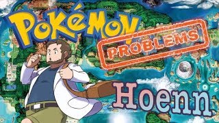 Top 6 Pokémon Problems with the Hoenn Region