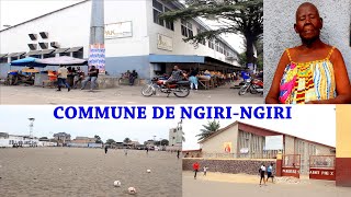 #Decouverte Commune de Ngiri-Ngiri 1er Partie