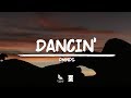 Dmnds - Dancin (lyrics)