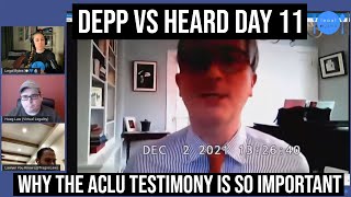 Why The ACLU Testimony Is SO Important | Johnny Depp Vs. Amber Heard Day 11 Highlight
