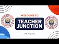 Teacher Junction Intro Video। TEACHER JUNCTION  Intro Video। Teacher Junction के परिचय का वीडियो।