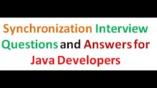 synchronization interview Questions and answers