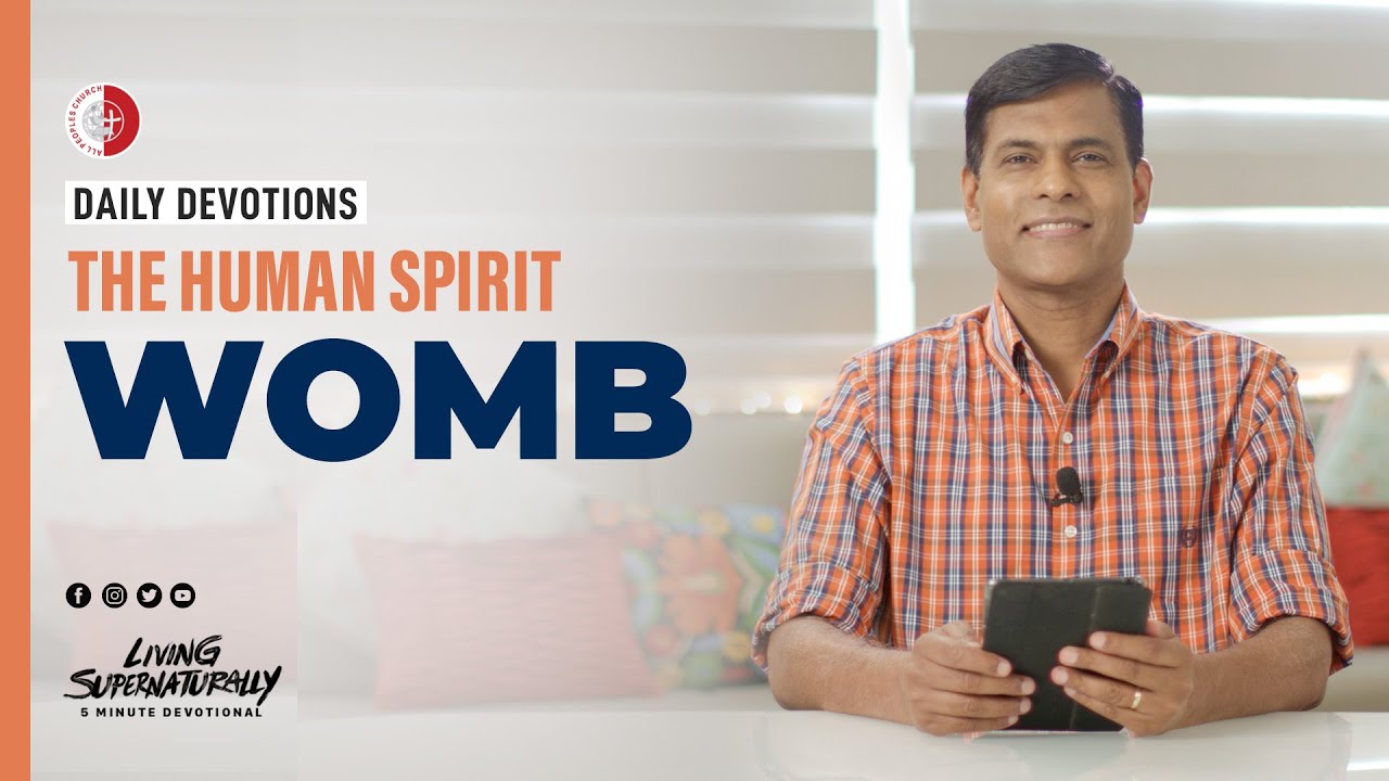 Womb Ashish Raichur Daily Devotion July 13 Youtube