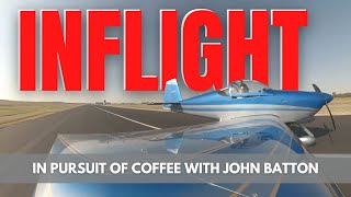 InFlight #5 - In Pursuit of Coffee with John Batton