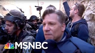 This Is Being In The Thick Of It. | Richard Engel | MSNBC