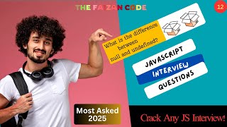 Null vs Undefined in JavaScript | JS Interview Question Explained for Beginners