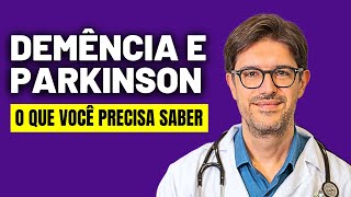 Parkinson - Demência na Doença de Parkinson