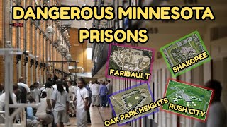 The Most Dangerous Prisons In Minnesota: Where Lockdowns, Shanks, And Riots Erupt