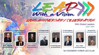 Lions  104th Anniversary  Celebration (Lead with a vision: Episode 33)