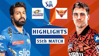 Mumbai Indians Vs Sunrisers Hyderabad IPL 55th Match Highlights 2024 | MI vs SRH IPL 2024 Highlights