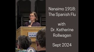 Nanaimo 1918: The Spanish Flu