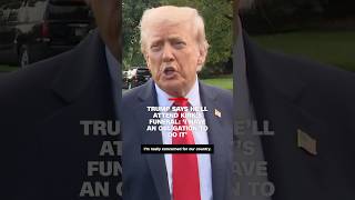 Trump says he'll attend Kirk's funeral: 'I have an obligation to do it'
