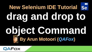 New Selenium IDE - Part 63 - drag and drop to object Command