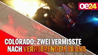 Colorado: Zwei Vermisste nach verheerendem Brand