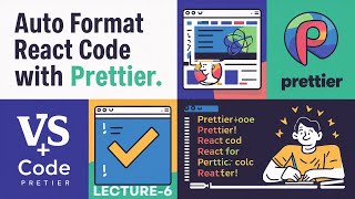 Auto Format React Code With Prettier | React Tutorial